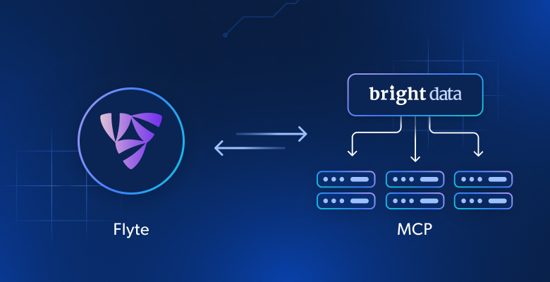 Flyte × Bright Data 的 MCP 集成